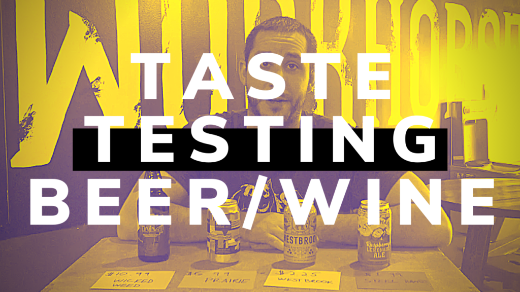 WHF Podcast 25 – Blind Taste Testing – Beer and Wine