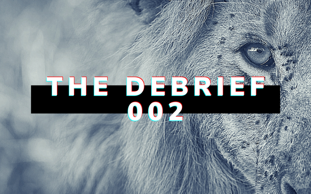 Debrief 02: Leadership, Negative to Positive, Elite Athlete Coaching