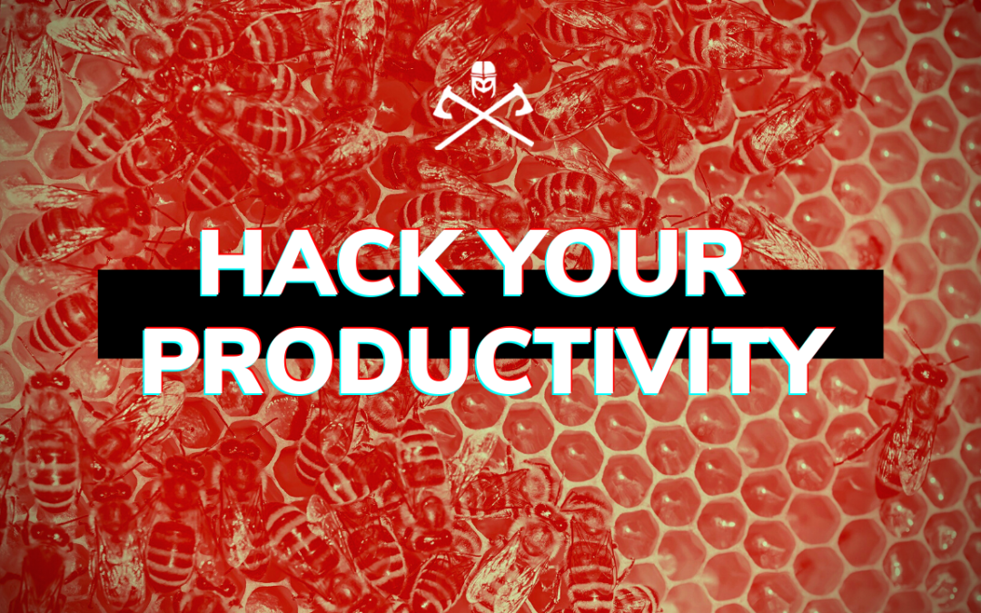 Hack your productivity