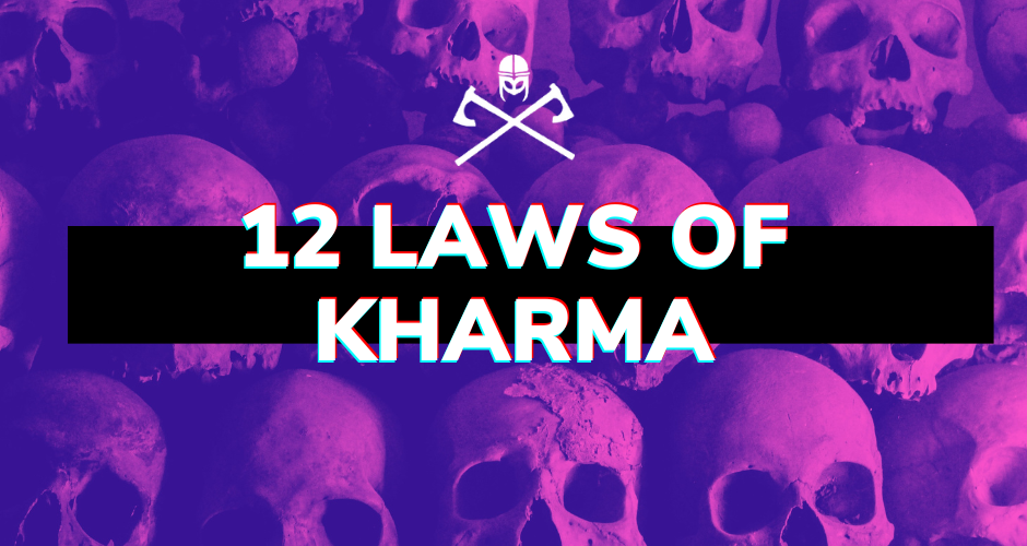 12 Laws of Kharma