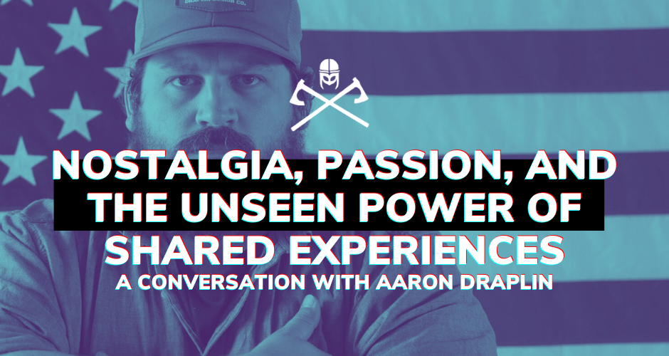 Nostalgia, Passion, and the Unseen Power of Shared Experiences: A Conversation with Aaron Draplin