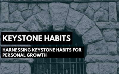 Unlocking Success Through Keystone Habits