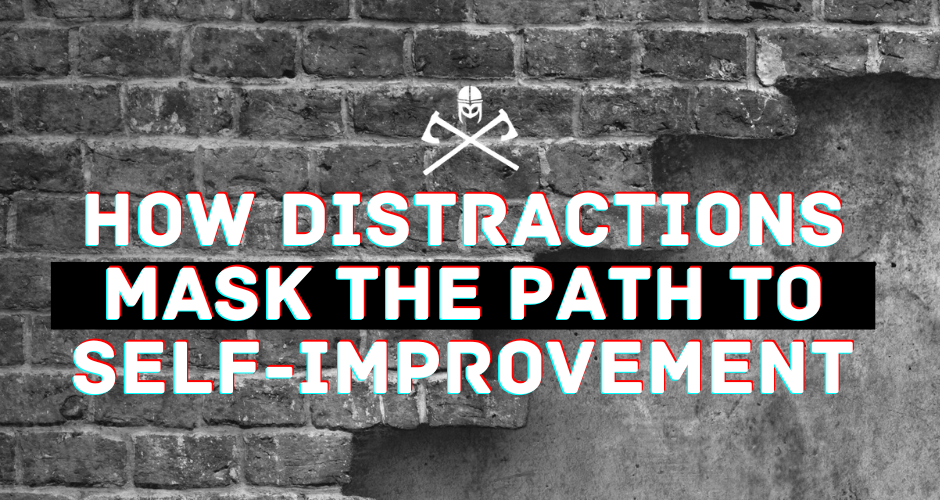 Unveiling the Truth: How Distractions Mask the Path to Self-Improvement